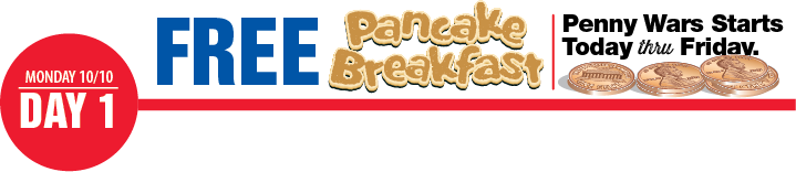 Day 1 | Pancake Breakfast and Penny Wars Begin!