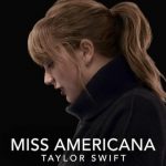 Miss Americana Taylor Swift